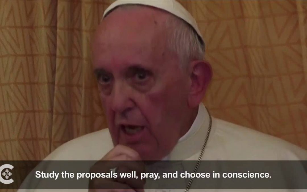 When political choice is tough, pray and vote your conscience, pope says